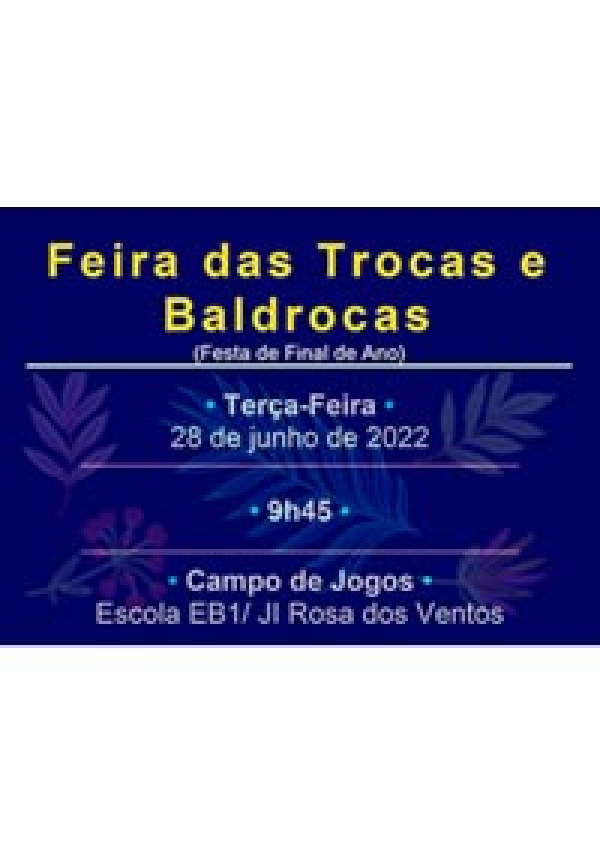 Feira das Trocas e Baldrocas – EB1/JI Rosa dos Ventos