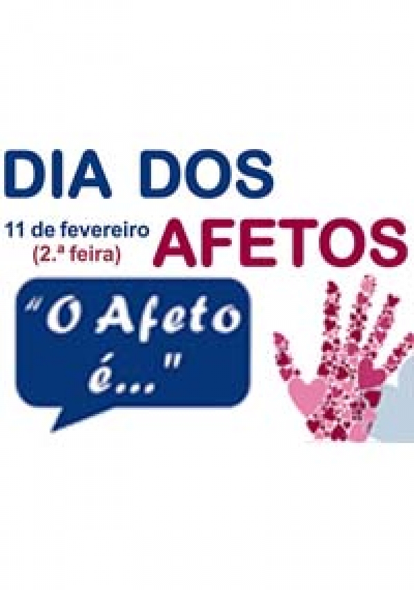 Dia dos Afetos – 11 de fevereiro